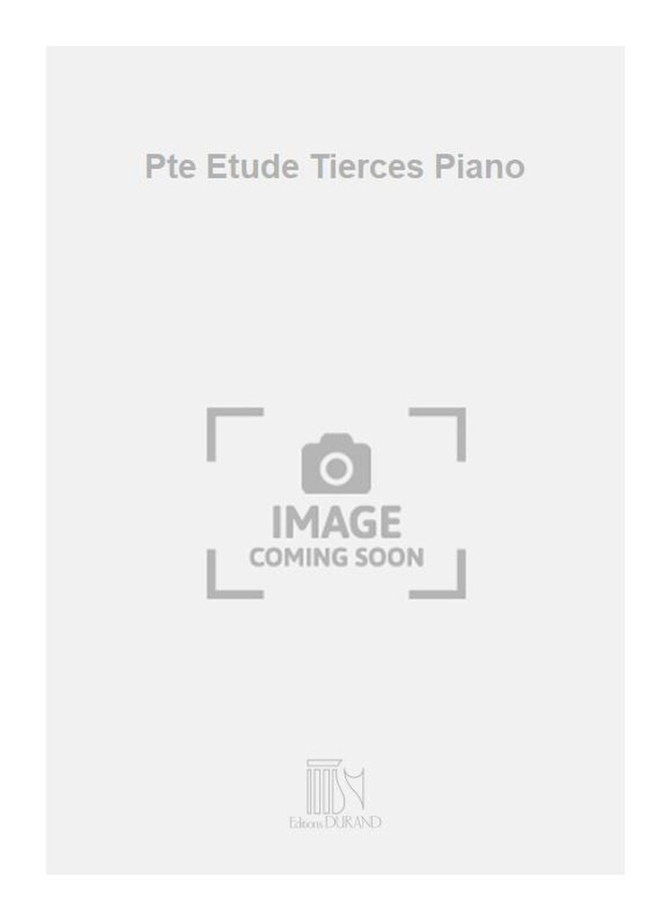 Pte Etude Tierces Piano